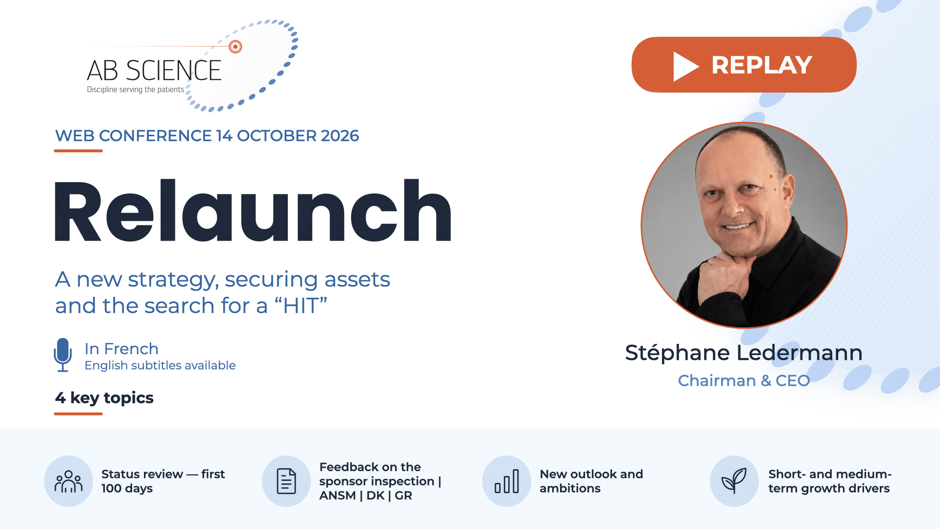 AB Science web conference replay, 14 October 2026: Relaunch, with Stéphane Ledermann